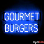 GOURMET BURGERS sign, featuring LED lights that look like neon GOURMET BURGERS signs