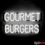 GOURMET BURGERS sign, featuring LED lights that look like neon GOURMET BURGERS signs