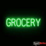 GROCERY sign, featuring LED lights that look like neon GROCERY signs