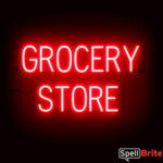 GROCERY STORE sign, featuring LED lights that look like neon GROCERY STORE signs