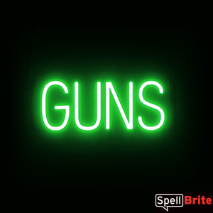 Green LED GUNS Sign, Neon Sign Appearance with LED Lights