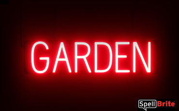 Garden sign, featuring LED lights that look like neon Garden signs