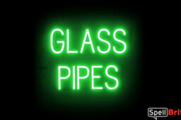 GLASS PIPES sign, featuring LED lights that look like neon GLASS PIPES signs
