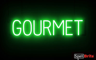 GOURMET sign, featuring LED lights that look like neon GOURMET signs