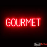 GOURMET sign, featuring LED lights that look like neon GOURMET signs