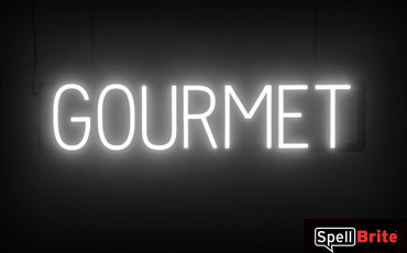 GOURMET sign, featuring LED lights that look like neon GOURMET signs