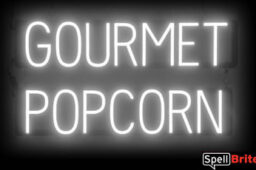 GOURMET POPCORN sign, featuring LED lights that look like neon GOURMET POPCORN signs