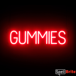 GUMMIES Sign - Neon Look, LED Light