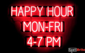 HAPPY HOUR MON-FRI 4-7 PM LED illuminated sign that is an alternative to neon signs for your bar