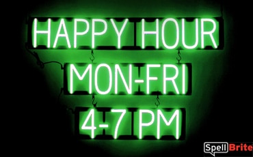 HAPPY HOUR MON-FRI 4-7 PM sign, featuring LED lights that look like neon HAPPY HOUR MON-FRI 4-7 PM signs