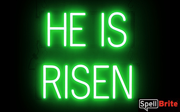 HE IS RISEN sign, featuring LED lights that look like neon HE IS RISEN signs