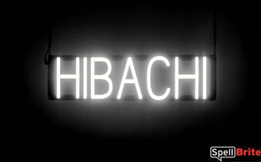 HIBACHI sign, featuring LED lights that look like neon HIBACHI signs