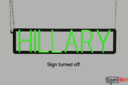 HILLARY sign, featuring LED lights that look like neon HILLARY signs