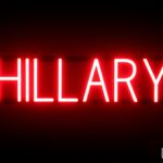 HILLARY sign, featuring LED lights that look like neon HILLARY signs