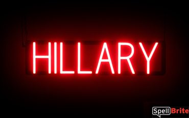 HILLARY sign, featuring LED lights that look like neon HILLARY signs