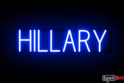 HILLARY sign, featuring LED lights that look like neon HILLARY signs