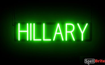 HILLARY sign, featuring LED lights that look like neon HILLARY signs