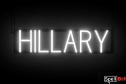 HILLARY sign, featuring LED lights that look like neon HILLARY signs