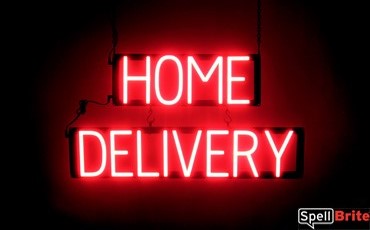 HOME DELIVERY sign, featuring LED lights that look like neon HOME DELIVERY signs