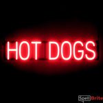 HOT DOGS sign, featuring LED lights that look like neon HOT DOG signs