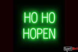 HO HO HOPEN sign, featuring LED lights that look like neon HO HO HOPEN signs