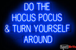 HOCUS POCUS sign, featuring LED lights that look like neon HOCUS POCUS signs