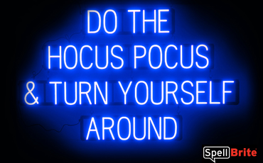 HOCUS POCUS sign, featuring LED lights that look like neon HOCUS POCUS signs