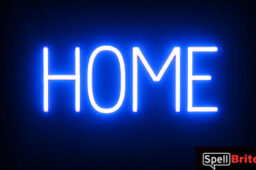 HOME sign, featuring LED lights that look like neon HOME signs