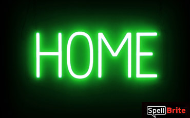 HOME sign, featuring LED lights that look like neon HOME signs