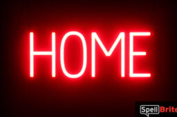 HOME sign, featuring LED lights that look like neon HOME signs