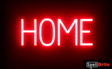 HOME sign, featuring LED lights that look like neon HOME signs