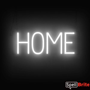 HOME Sign - Neon Look, White LED Light