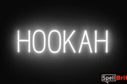 HOOKAH sign, featuring LED lights that look like neon HOOKAH signs