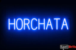 Horchata sign, featuring LED lights that look like neon Horchata signs