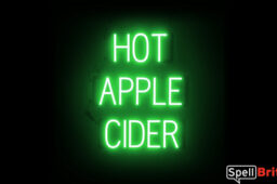 HOT APPLE CIDER sign, featuring LED lights that look like neon HOT APPLE CIDER signs