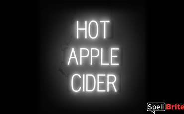 HOT APPLE CIDER sign, featuring LED lights that look like neon HOT APPLE CIDER signs