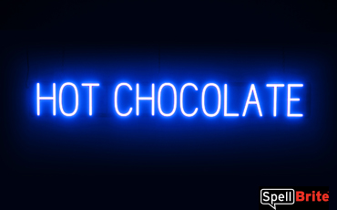 HOT CHOCOLATE Sign – SpellBrite’s LED Sign Alternative to Neon HOT CHOCOLATE Signs for Winter and Other Holidays in Blue