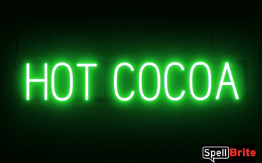 HOT COCOA Sign – SpellBrite’s LED Sign Alternative to Neon HOT COCOA Signs for Cafes in Green