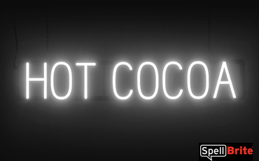 HOT COCOA sign, featuring LED lights that look like neon HOT COCOA signs