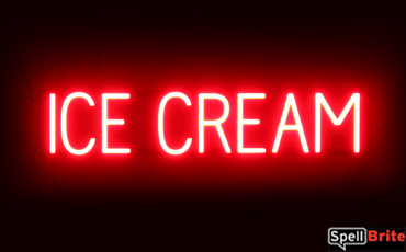 ICE CREAM Sign – SpellBrite’s LED Sign Alternative to Neon ICE CREAM Signs for Resturants in Red