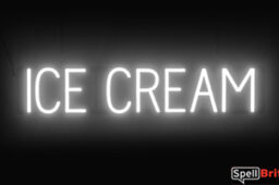 ICE CREAM Sign – SpellBrite’s LED Sign Alternative to Neon ICE CREAM Signs for Resturants in White