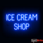 ICE CREAM SHOP sign, featuring LED lights that look like neon ICE CREAM SHOP signs