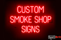 SMOKE SHOP sign, featuring LED lights that look like neon SMOKE SHOP signs