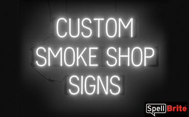 SMOKE SHOP sign, featuring LED lights that look like neon SMOKE SHOP signs