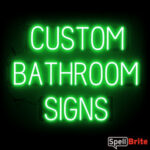 BATHROOM sign, featuring LED lights that look like neon BATHROOM signs