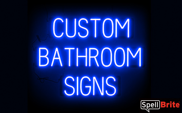 BATHROOM sign, featuring LED lights that look like neon BATHROOM signs