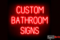 BATHROOM sign, featuring LED lights that look like neon BATHROOM signs