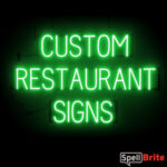 RESTAURANT sign, featuring LED lights that look like neon RESTAURANT signs