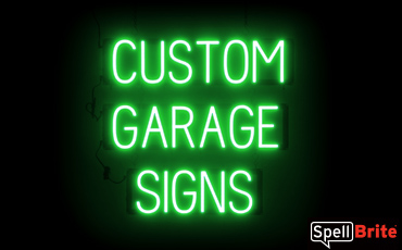 GARAGE sign, featuring LED lights that look like neon GARAGE signs