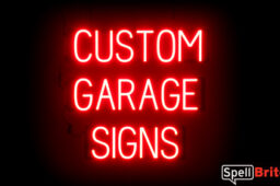 GARAGE sign, featuring LED lights that look like neon GARAGE signs